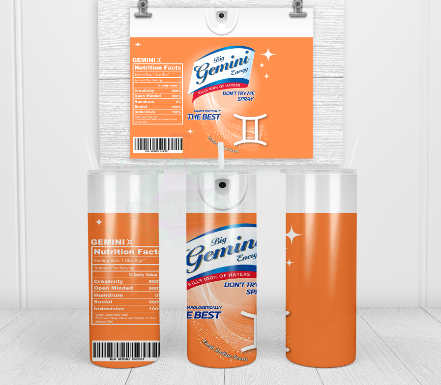Don't Try Me Spray Zodiac 20 oz Skinny Tumbler