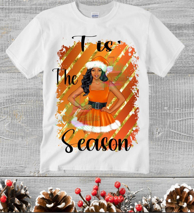 Tis The Season Shirt