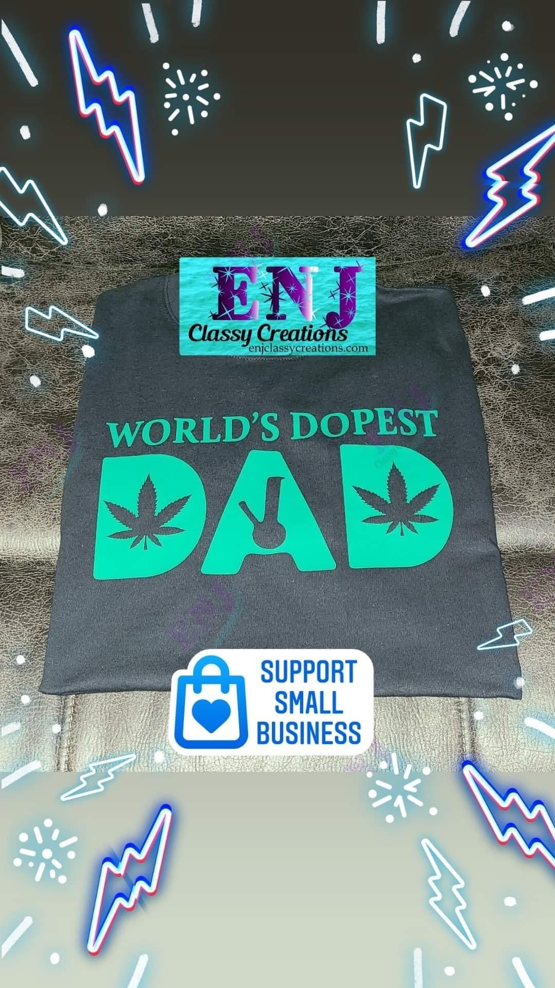 World’s Dopest Dad Shirt