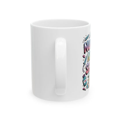 Nurses Need Shots Too Coffee Mug