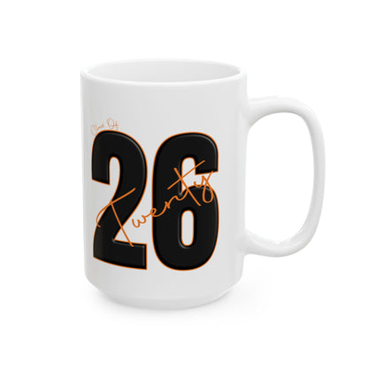 Class of 2026 Coffee Mug  11oz, 15oz