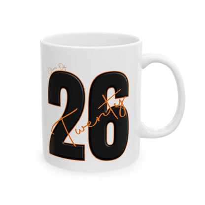 Class of 2026 Coffee Mug  11oz, 15oz