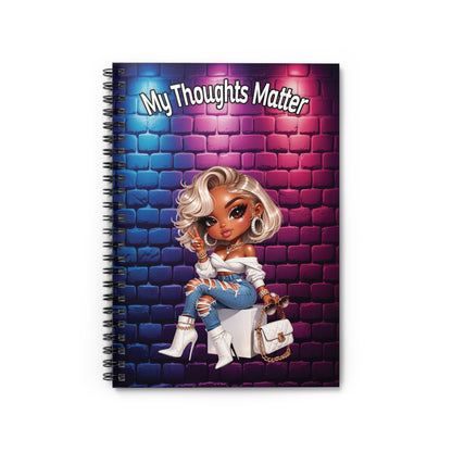 Spiral Notebook — "My Thoughts Matter" Cute Fashion Girl Journal