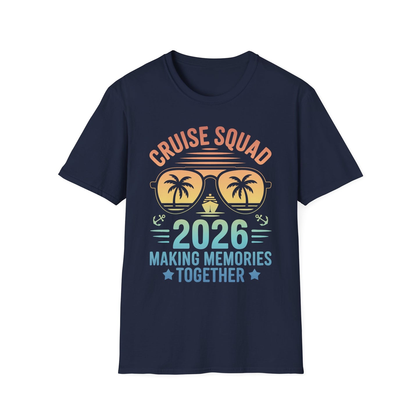 Cruise Squad 2026 T-Shirt - Making Memories Together