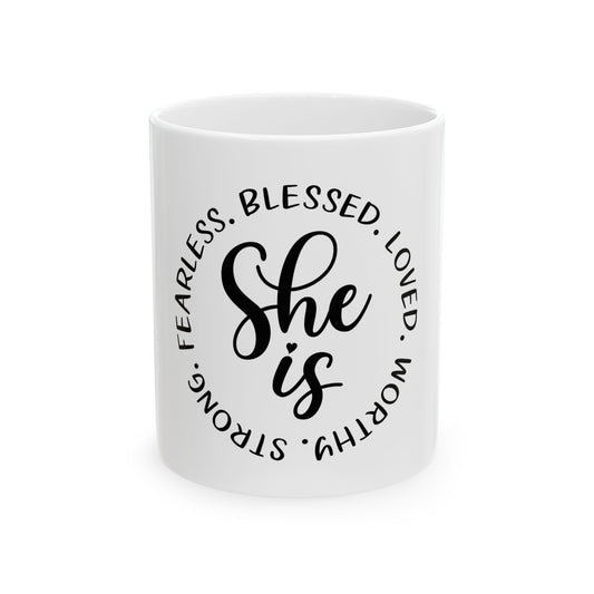 She is 11 oz or 15 oz Coffee Mug   Perfect for Tea and Coffee