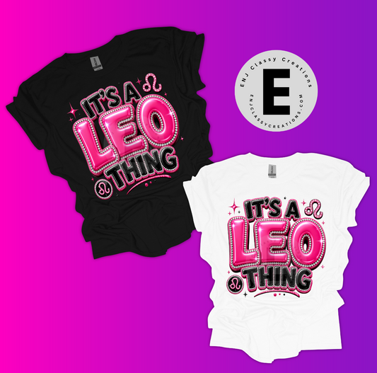 It's a Leo Thing | Zodiac PNG Design | High-Quality Transparent Digital Download