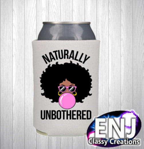 Afro Girl Naturally Unbothered Can Koozie